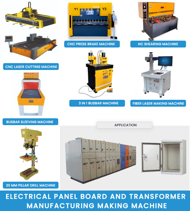 Electrical Panel Board and Transformer Making Machines